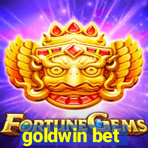 goldwin bet